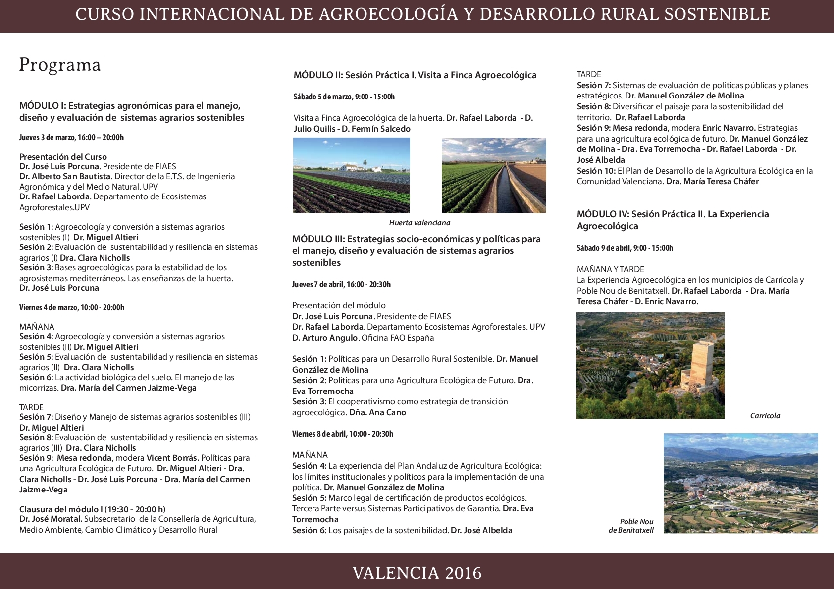 IV Curso Internacional Agroecología y Desarrollo Sostenible2_ Los Montesinos 2016