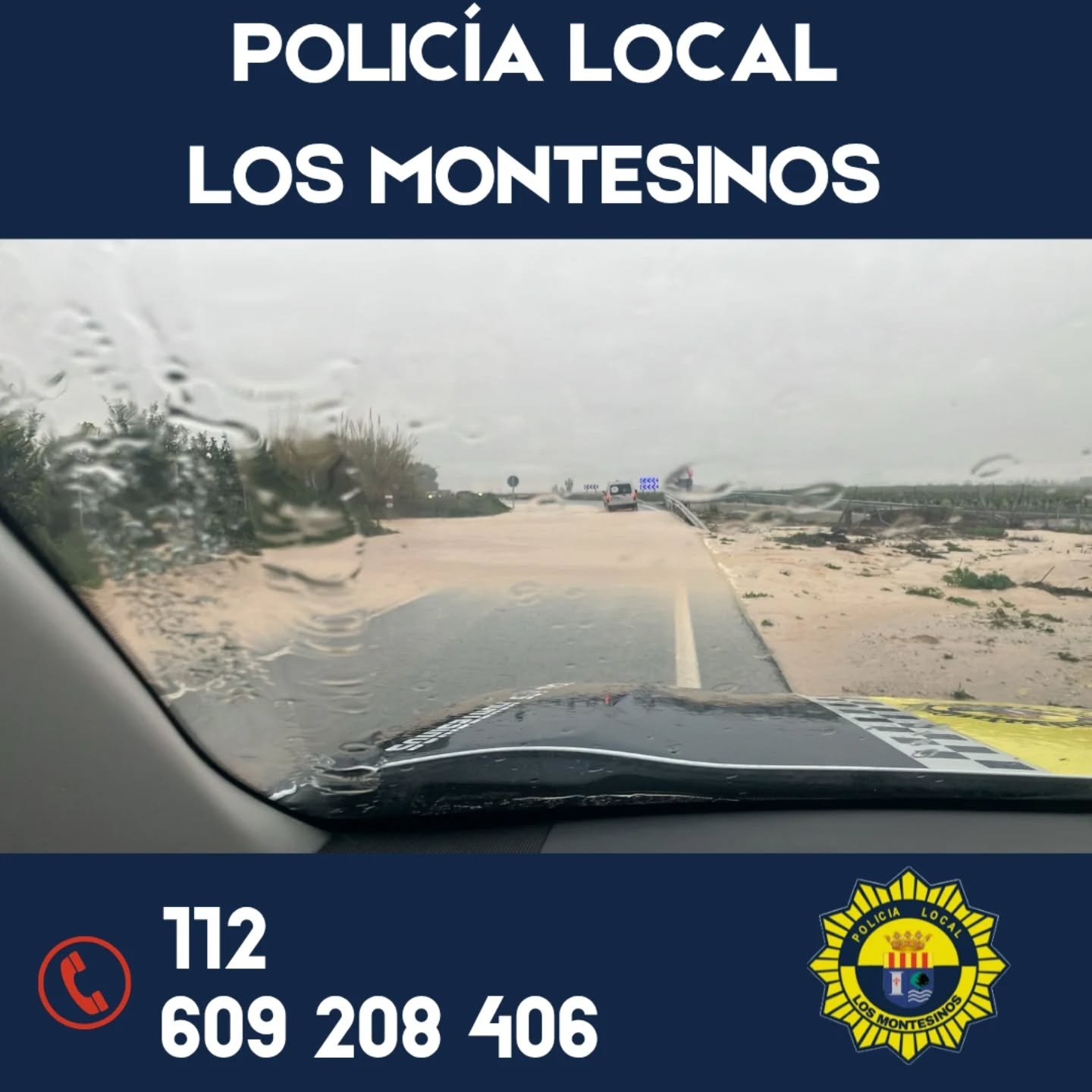 Aviso corte de carreteras por las lluvias, Policía Local Los Montesinos