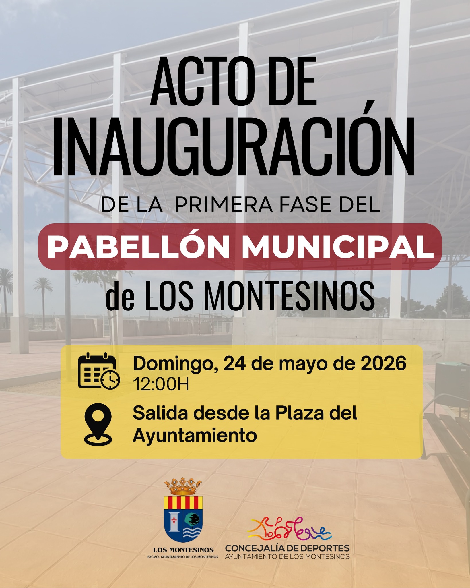 Acto inauguración 1ª fase del pabellón municipal de deportes, Los Montesinos 2026